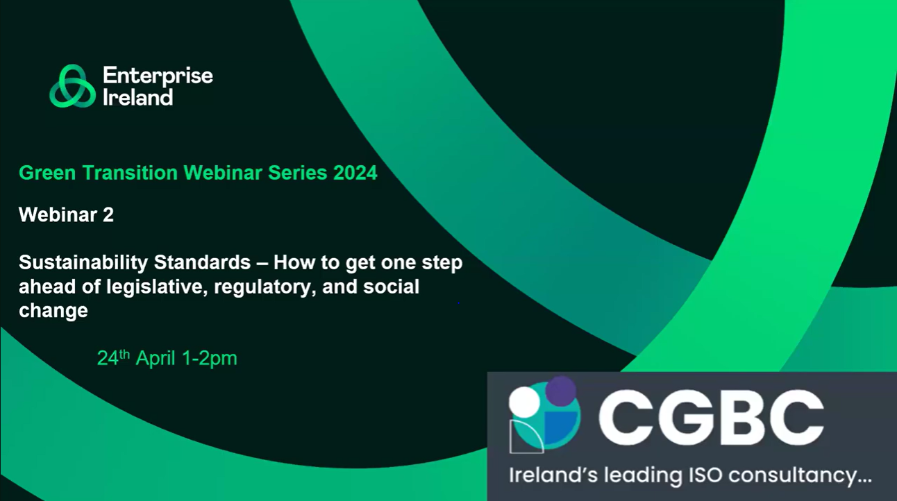 Webinar 2 - Sustainability Standards - How to get one step ahead of legislative, regulatory, and social change